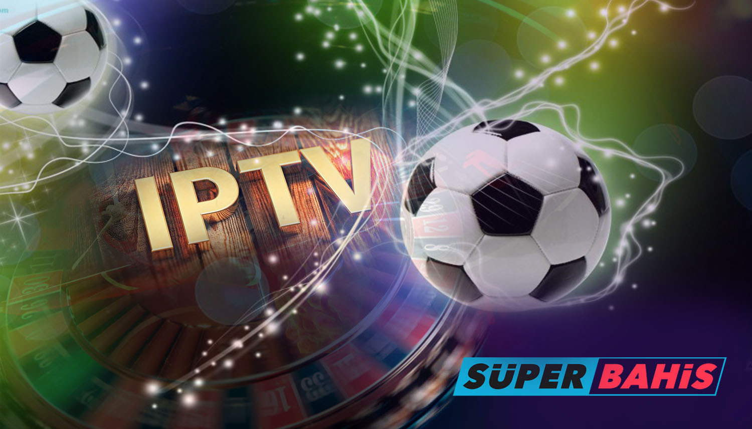 Iptv Süperbahis Bonus, Süperbahis Iptv Promosyonları