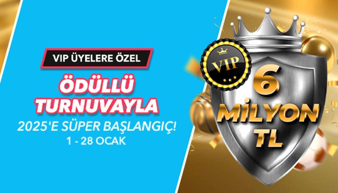 Süperbahis VIP Ödül Turnuvası, Kayıt Ol Nakit Hediyeleri Topla